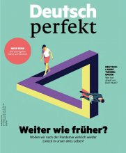 ? Deutsch perfekt weiter wie fruher