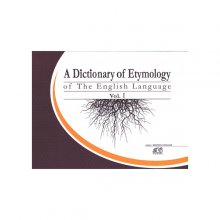 کتاب Vol 2وA Dictionary of Etymology of The English Language Vol 1