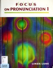 خرید کتاب فوکوس آن پرونانسیشن Focus On Pronunciation 1