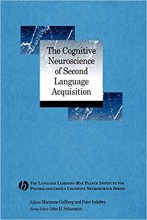 کتاب The Cognitive Neuroscience of Second Language Acquisition