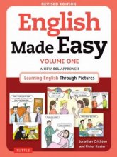 کتاب انگلیش مید ایزی English Made Easy Volume One: A New ESL Approach: Learning English Through Pictures