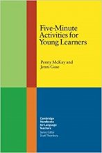 کتاب فایو مینوت اکتیویتیز فور یانگ لرنرز Five Minute Activities for Young Learners