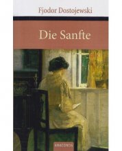 کتاب رمان آلمانی یک مخلوق مهربان  Die Sanfte A Gentle Creature
