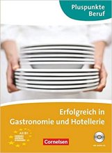 Erfolgreich in Gastronomie und Hotellerie