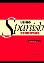 کتاب زبان آموزش اسپانیایی یوزینگ اسپنیش  Using Spanish Synonyms