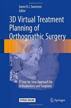 کتاب 3D Virtual Treatment Planning of Orthognathic Surgery : A Step-by-Step Approach for Orthodont