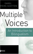 کتاب زبان  مولتیپل وویسز ان اینتروداکشن تو بیلینگوییسم Multiple Voices An Introduction to Bilingualism
