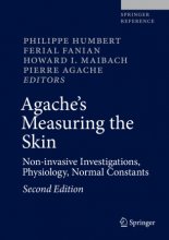 Agache's Measuring the Skin : Non-invasive Investigations, Physiology, Normal Constants