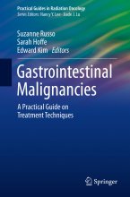 Gastrointestinal Malignancies : A Practical Guide on Treatment Techniques