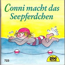 کتاب زبان داستان آلمانی کنی اسب دریایی را می سازد Conni macht das Seepferdchen