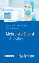 کتاب پزشکی المانی Mein erster Dienst – Anästhesie