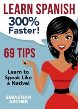 کتاب اسپانیایی لرن اسپنیش Learn Spanish 300 Faster