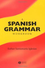 کتاب اسپانیایی ا اسپنیش گرمر ورک بوک  A Spanish Grammar Workbook