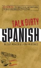 کتاب اسپانیایی تاک درتی اسپنیش  Talk Dirty Spanish