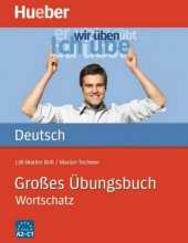 کتاب آلمانی Großes Übungsbuch Wortschatz A2-C1