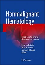 Nonmalignant Hematology : Expert Clinical Review: Questions and Answers