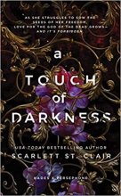 A Touch of Darkness (Hades x Persephone Saga, 1)