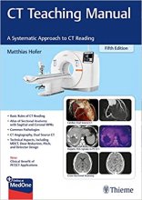 کتاب پزشکی سی تی تیچینگ منیوال  CT Teaching Manual A Systematic Approach to CT Reading