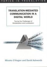 کتاب ترنسلیشن مدیاتد کامیونیکیشن این ای دیجیتال ورلد Translation mediated Communication in a Digital World