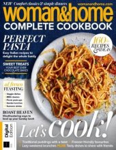 Woman & Home Complete Cookbook - 2nd Edition, 2022