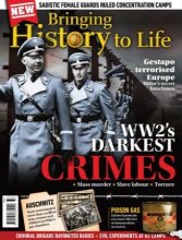 Bringing History to Life - WW2's Darkest Crimes, 2022