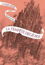 La Passe-miroir - Tome 4 : La Tempête des échos