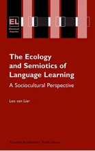 کتاب د اکولوژی اند سمیوتیکز آف لنگوییج لرنینگ The Ecology and Semiotics of Language Learning A Sociocultural Perspective