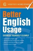کتاب زبان بتر انگلیش یوسیج Better English Usage Express Yourself Clearly