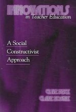 کتاب Innovations in Teacher Education A Social Constructivist Approach