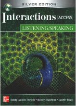 کتاب اینتراکشنز اکسس لیسنینگ اند اسپیکینگ Interactions Access Listening and Speaking Silver Edition