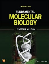Fundamental Molecular Biology, 3rd Edition