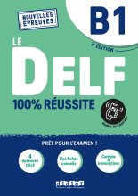 کتاب آزمون فرانسه ل دلف ویرایش جدید Le DELF B1 100% réussite - Edition 2022 - Livre