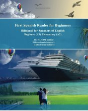 کتاب اسپانیایی فرست اسپانیش ریدر فور بگینرز First Spanish Reader for Beginners Bilingual for Speakers of English