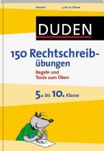 کتاب آلمانی دودن Duden - 150 Rechtschreibübungen 5. bis 10. Klasse
