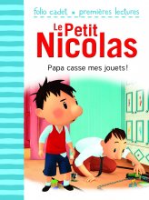کتاب داستان فرانسوی نیکولای کوچولو - بابا اسباب بازی های من را می شکند! LE PETIT NICOLAS – Papa casse mes jouets !