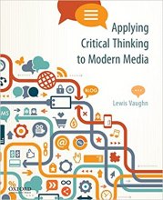 کتاب Applying Critical Thinking to Modern Media: Effective Reasoning about Claims in the New Media Landscape