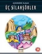 کتاب داستان ترکی استانبولی Uc Silahsorler