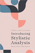کتاب Introducing Stylistic Analysis: Practising the Basics 1st Edition