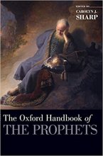 کتاب The Oxford Handbook of the Prophets (Oxford Handbooks) 1st Edition