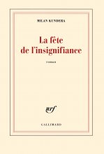کتاب رمان فرانسوی جشن بی اهمیتی La fête de l'insignifiance