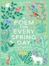 کتاب رمان انگلیسی شعری برای هر روز بهاری A Poem for Every Spring Day
