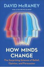 کتاب رمان انگلیسی چگونه ذهن ها تغییر می کنند How Minds Change