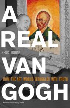 کتاب زبان ا ریل ونگوگ A Real Van Gogh: How the Art World Struggles with Truth