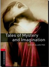 کتاب داستان بوک ورم داستان های رمز و راز و تخیلOxford Bookworms 3 : Tales of Mystery and Imagination