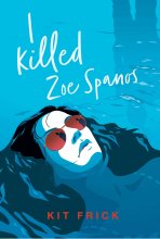 کتاب رمان انگلیسی من زوئی اسپانوس را کشتم I Killed Zoe Spanos