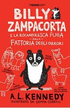 کتاب Billy Zampacorta e la rocambolesca fuga dalla fattoria degli orrori داستان ایتالیایی