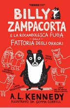 کتاب Billy Zampacorta e la rocambolesca fuga dalla fattoria degli orrori داستان ایتالیایی