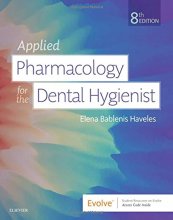 کتاب اپلاید فارماکولوژی فور د دنتال Applied Pharmacology for the Dental Hygienist 8th Edition