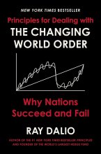 Principles for Dealing with the Changing World Order