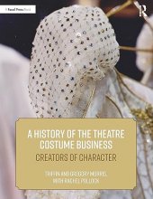 کتاب A History of the Theatre Costume Business